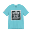 T-Shirt Turquoise / S "ICE Supporters Do Not Belong in the Leather Community" Statement T-Shirt against fascism. ANTI-ICE. Abolish Ice. LEATHERDADDY BATOR