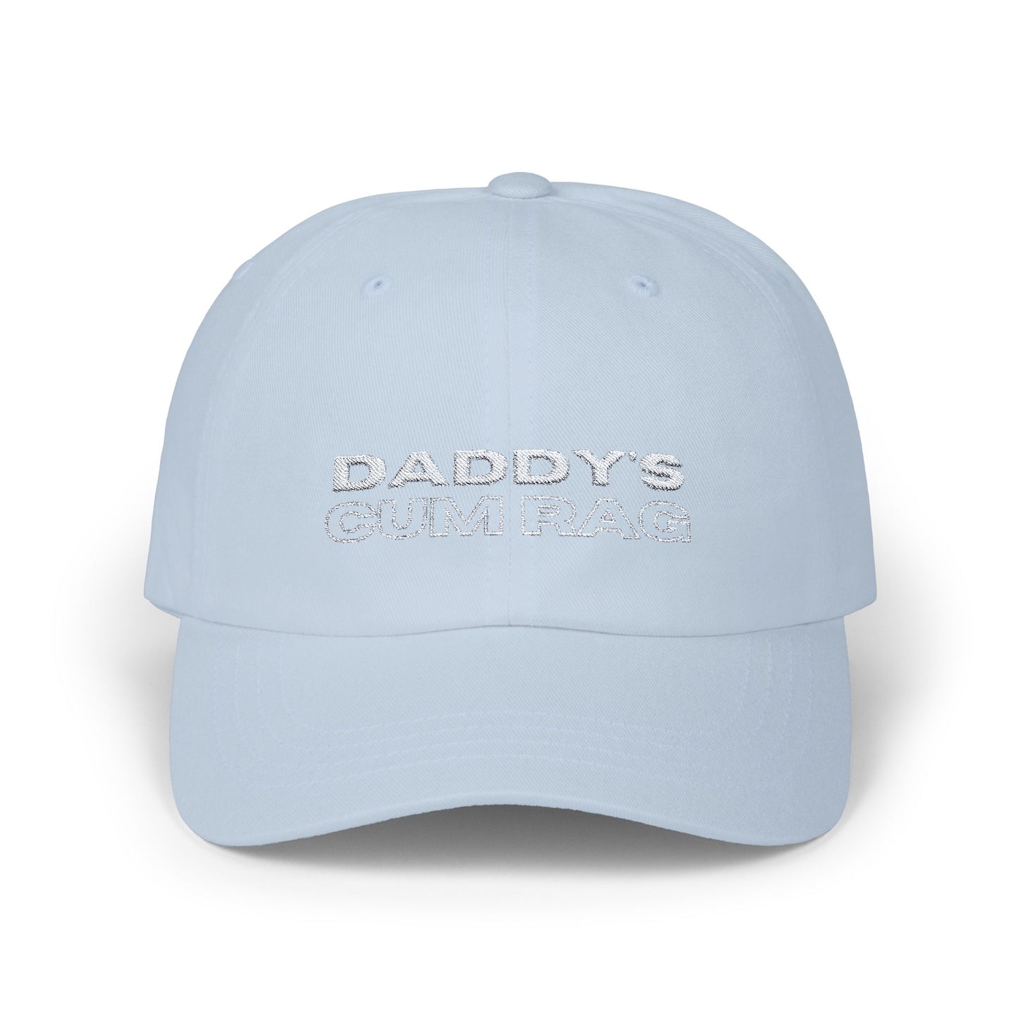 "Daddy's C*mRag" Embroidered Dad Cap (white text)