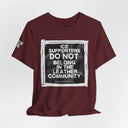 "ICE Supporters Do Not Belong in the Leather Community" Statement T-Shirt against fascism. ANTI-ICE. Abolish Ice.